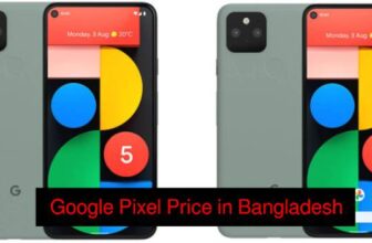 Google Pixel Price in Bangladesh