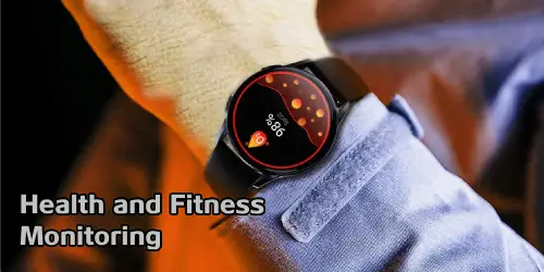 Health and Fitness Monitoring