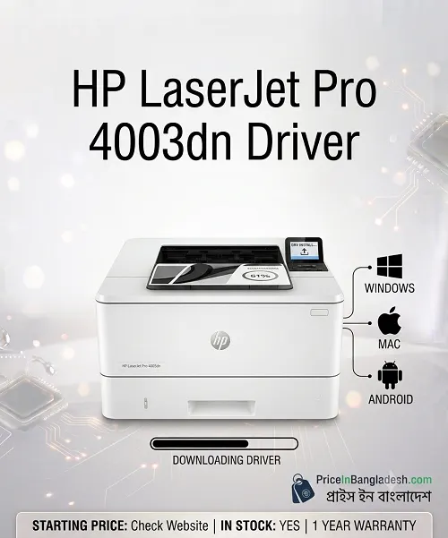 HP LaserJet Pro 4003dn driver, price and specification in Bangladesh